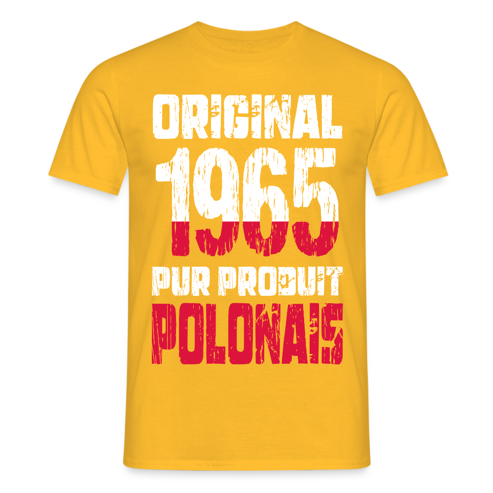T-shirt Homme - Anniversaire 60 Ans - Original 1965 - Pur produit Polonais - jaune