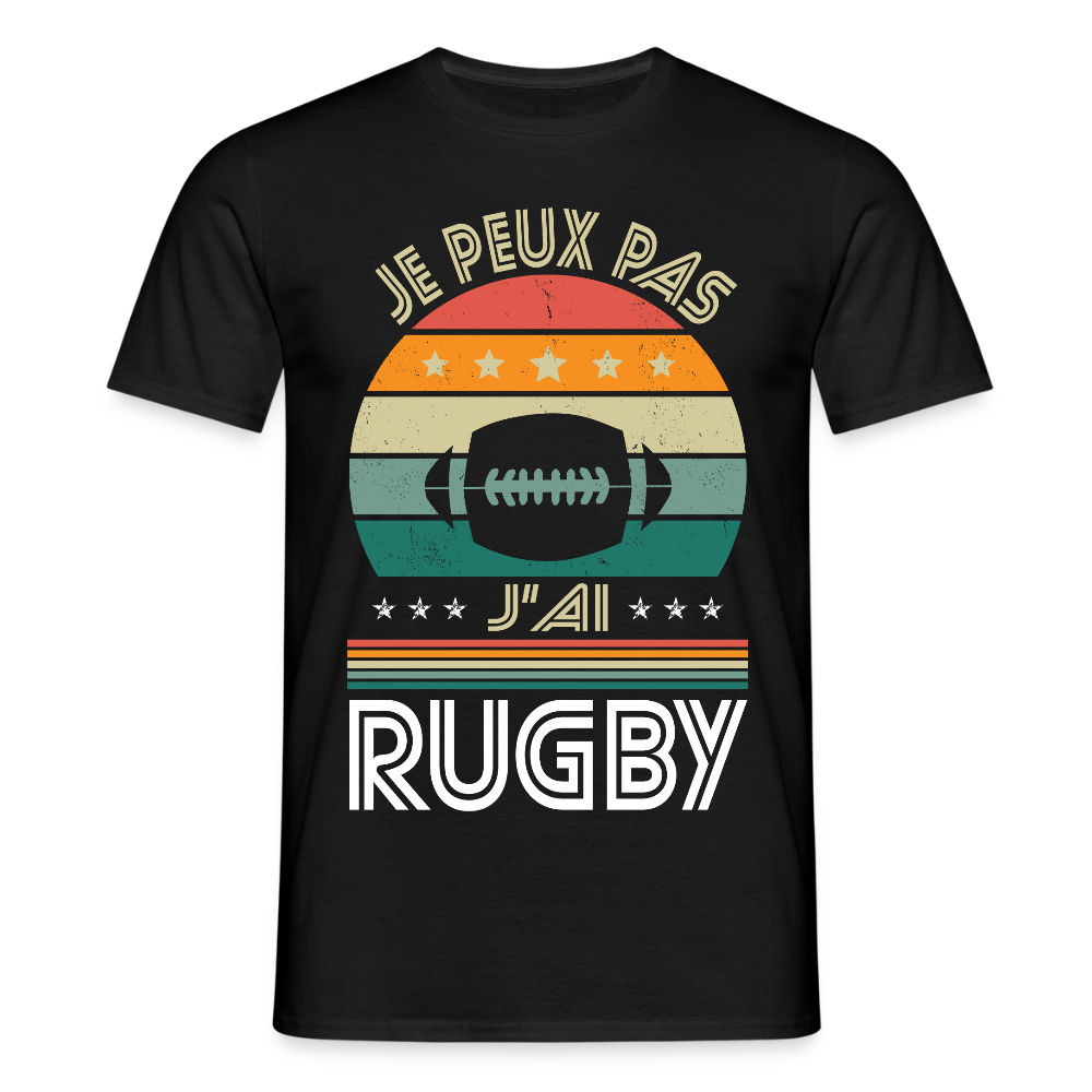 T-shirt Homme - Je peux pas j'ai Rugby - noir