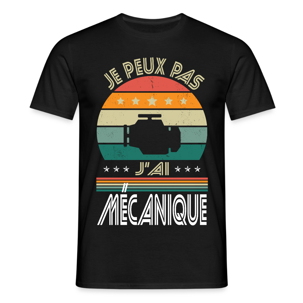 T-shirt Homme - Je peux pas j'ai Mécanique - noir