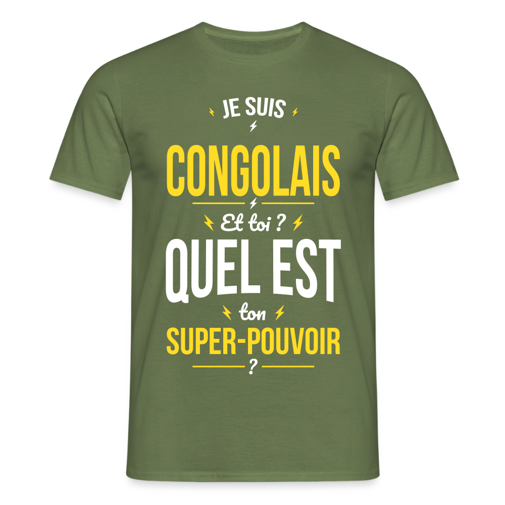 T-shirt Homme - Je suis Congolais - Super-pouvoir - vert militaire