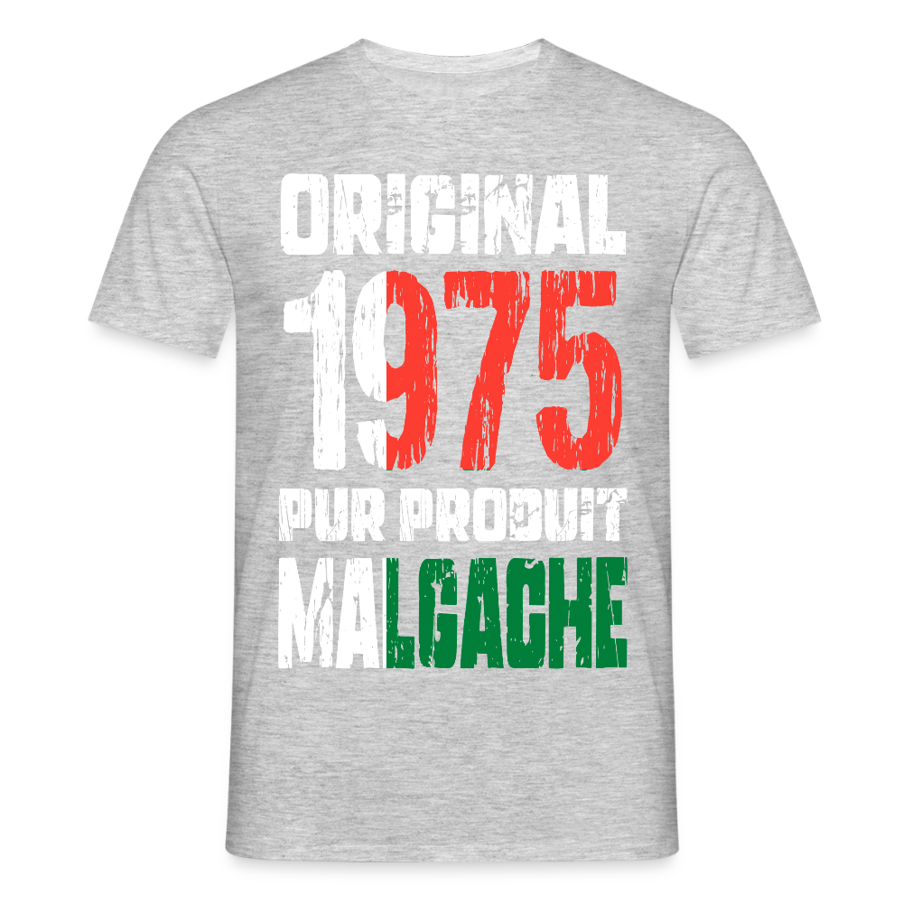 T-shirt Homme - Anniversaire 50 Ans - Original 1975 - Pur produit Malgache - gris chiné
