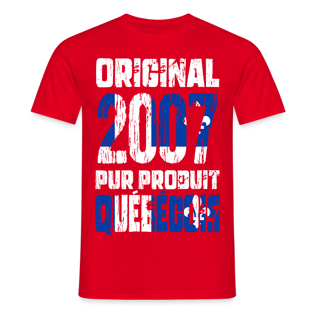 T-shirt Homme - Anniversaire 18 Ans - Original 2007 - Pur produit Québécois - rouge