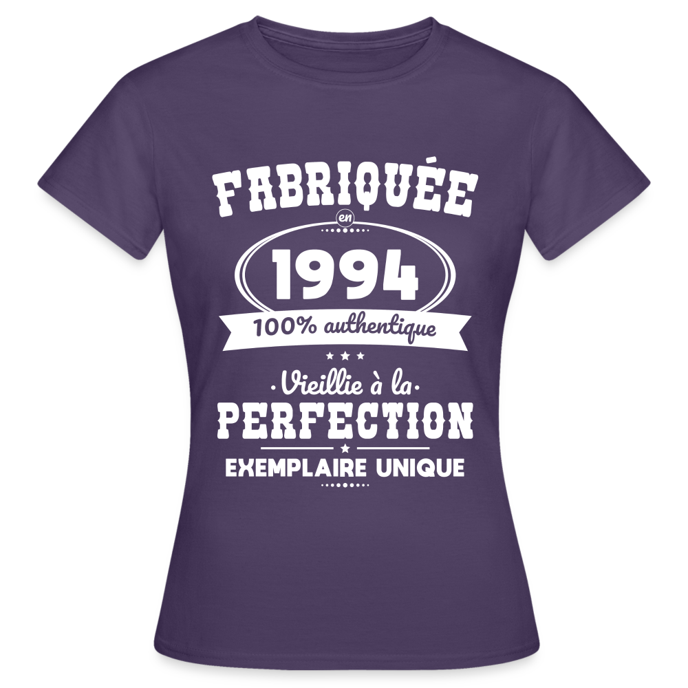T-shirt Femme - Anniversaire 31 Ans - Fabriquée en 1994 - violet foncé