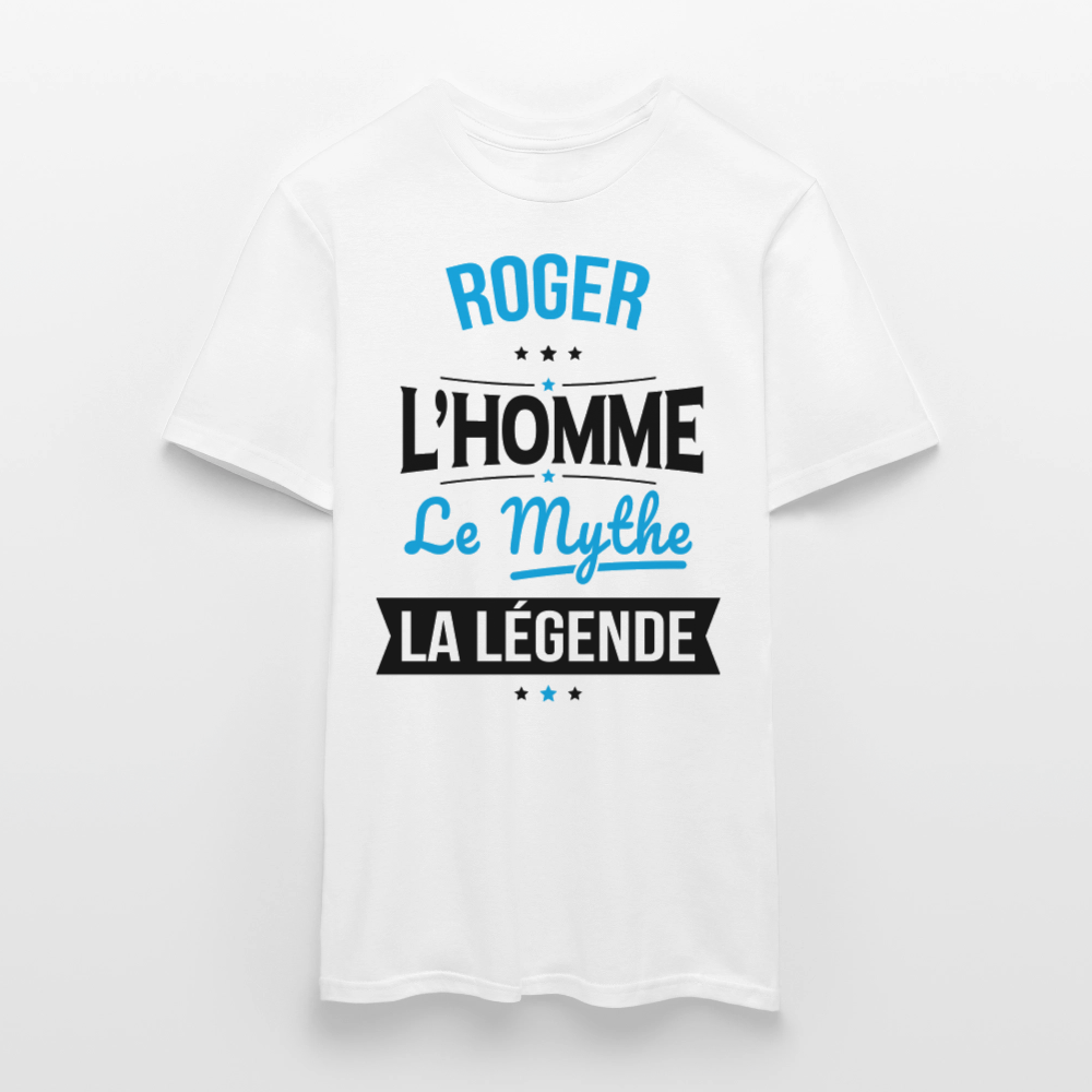 T-shirt Homme - Roger - l'Homme - le Mythe - la Légende - blanc