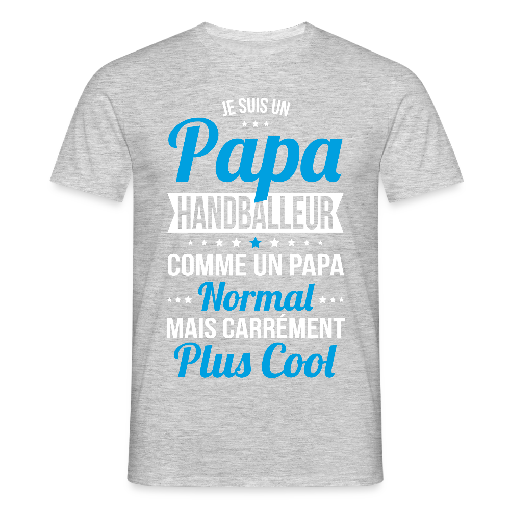 T-shirt Homme - Papa handballeur plus cool - gris chiné