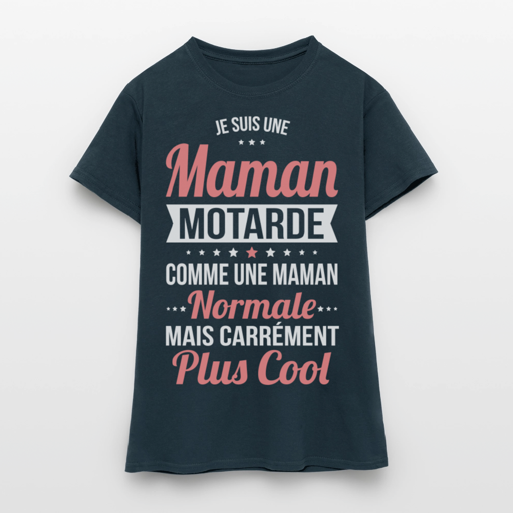 T-shirt Femme - Maman motarde plus cool - marine
