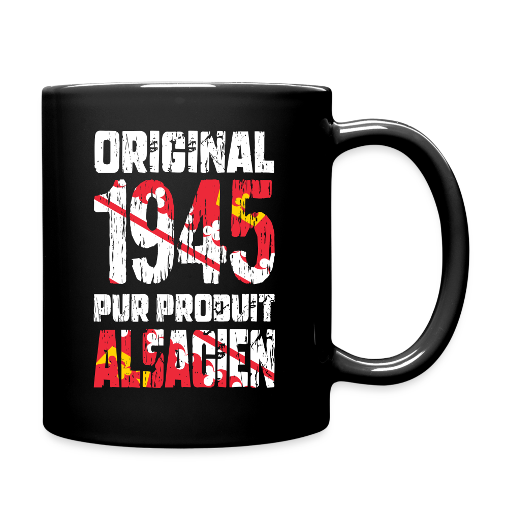 Mug uni - Anniversaire 80 Ans - Original 1945 - Pur produit Alsacien - noir