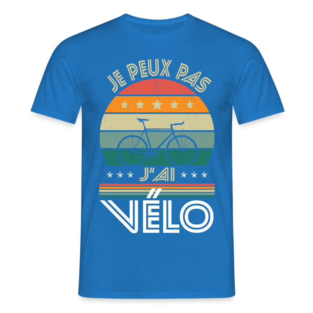 T-shirt Homme - Je peux pas j'ai Vélo - bleu royal