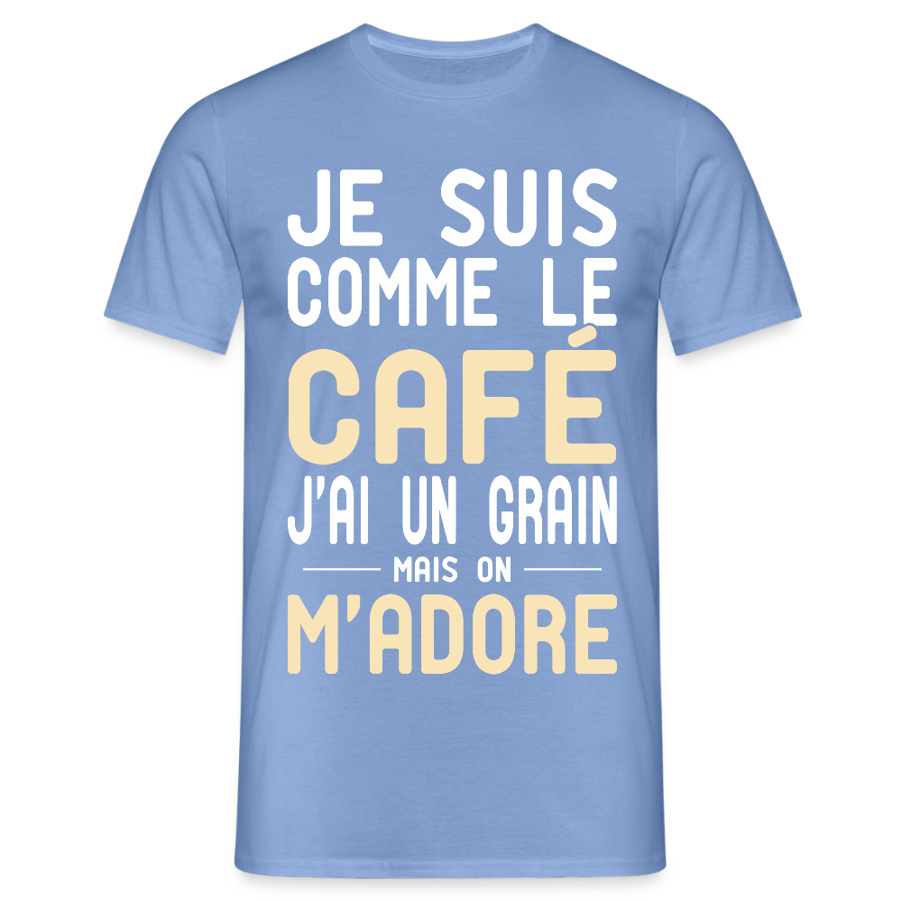 T-shirt Homme - J'ai un grain - Cadeau Humour - carolina blue