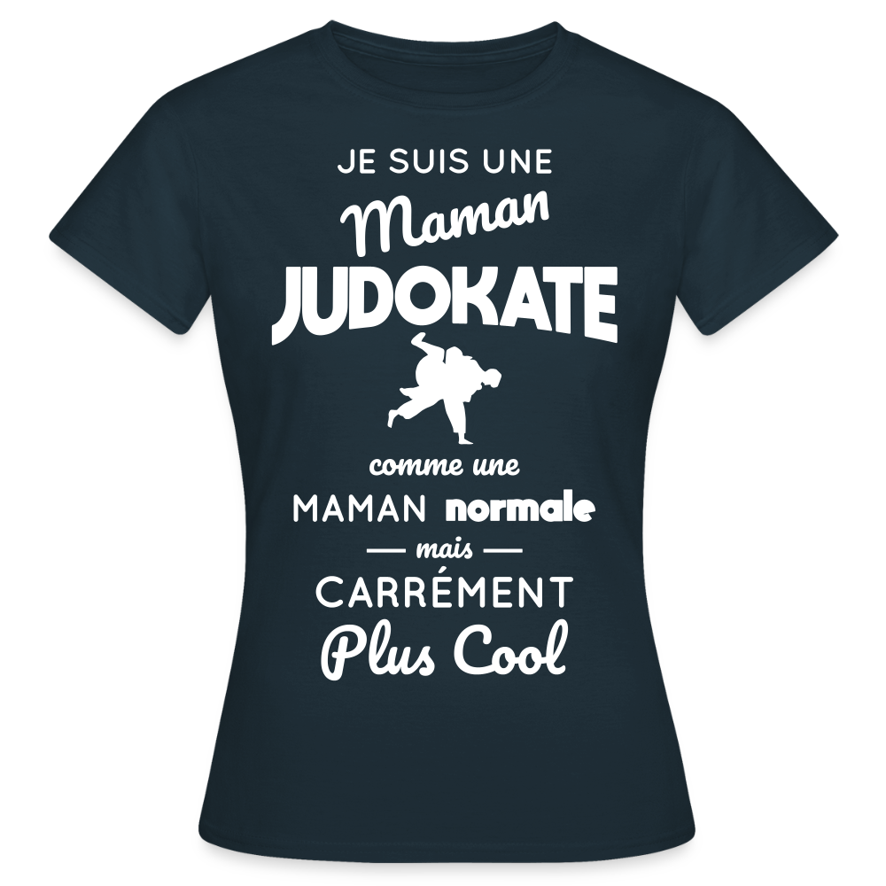 T-shirt Femme - Maman judokate plus cool - marine