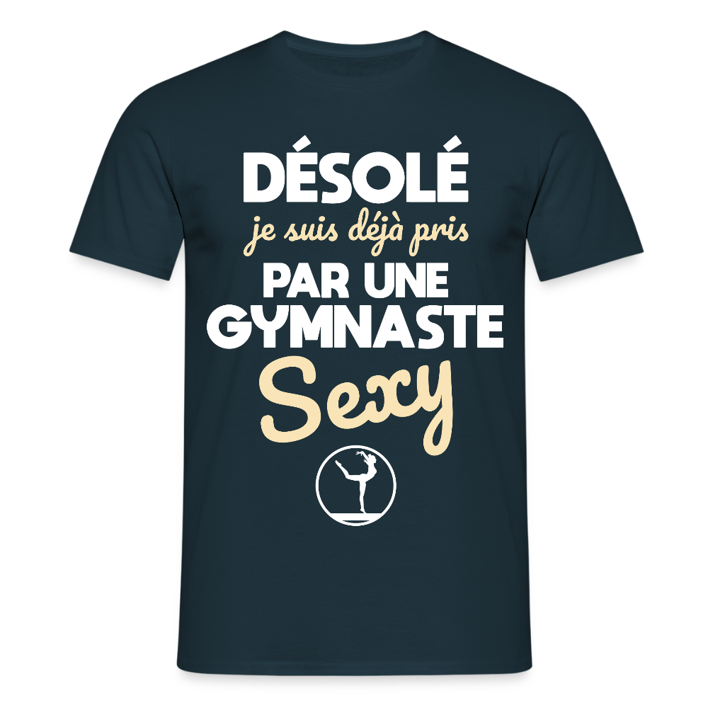 T-shirt Homme - Je suis pris par une gymnaste sexy - marine