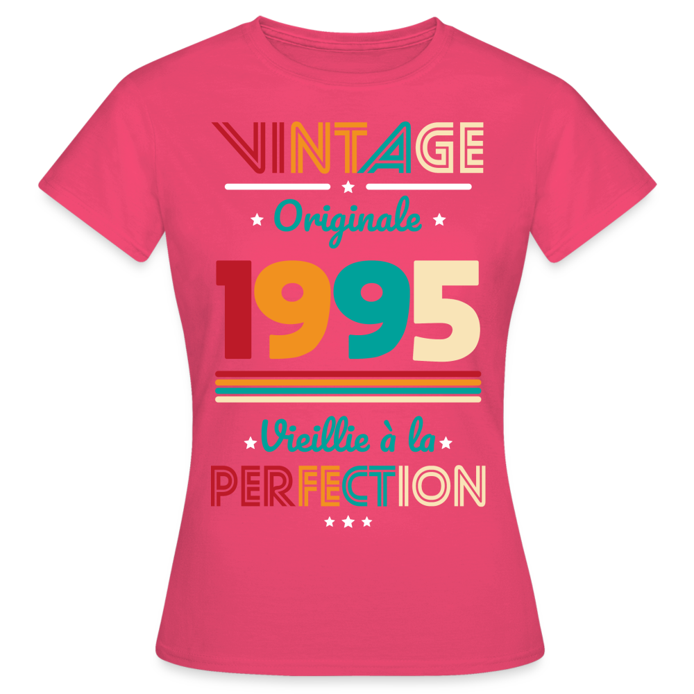 T-shirt Femme - Anniversaire 30 Ans - Vintage Originale 1995 - rose azalée