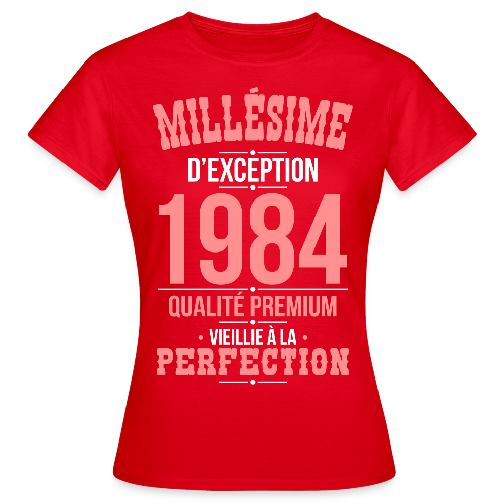 T-shirt Femme - Anniversaire 41 Ans - Millésime 1984 - rouge