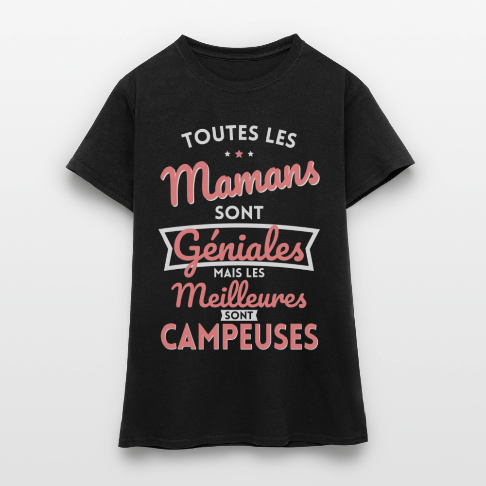 T-shirt Femme - Mamans géniales - Les meilleures sont campeuses - noir