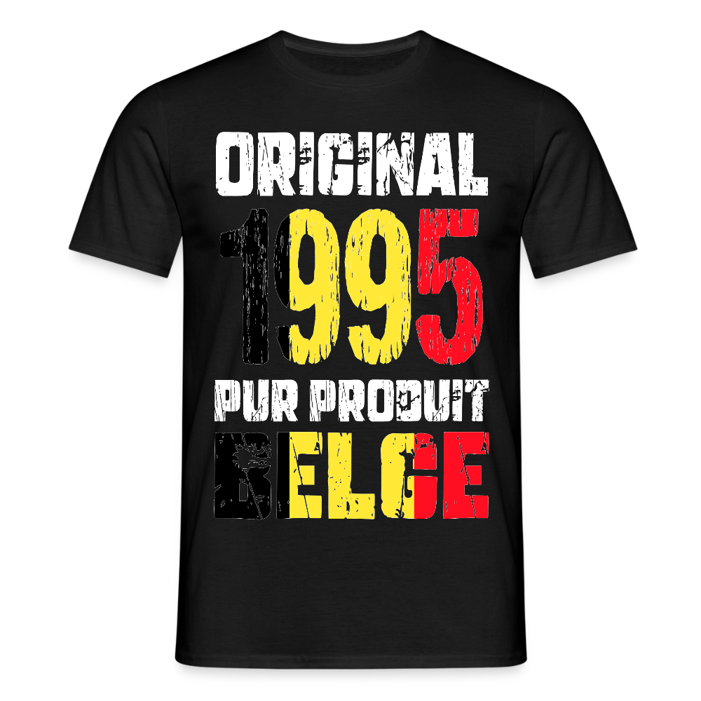 T-shirt Homme - Anniversaire 30 Ans - Original 1995 - Pur produit Belge - noir
