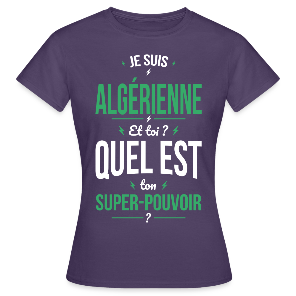 T-shirt Femme - Je suis Algérienne - Super-pouvoir - violet foncé