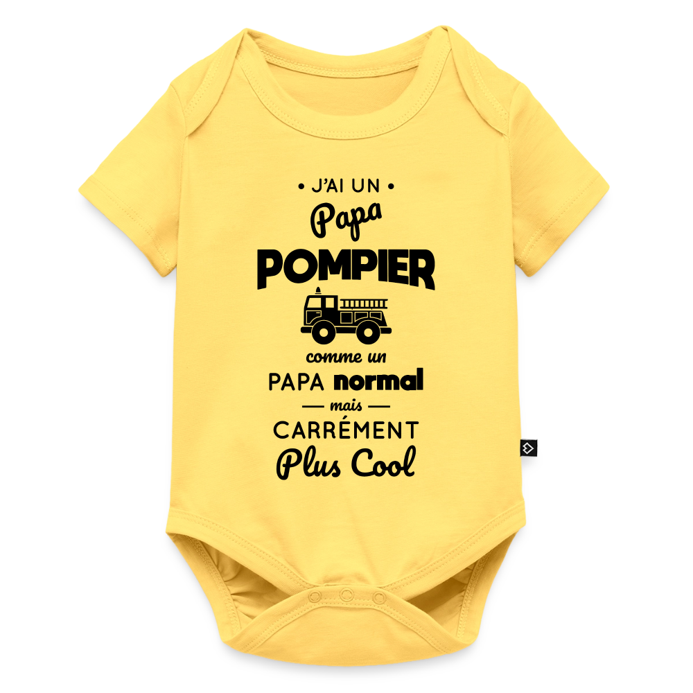 Body Bébé bio manches courtes - J'ai un papa pompier - jaune pastel