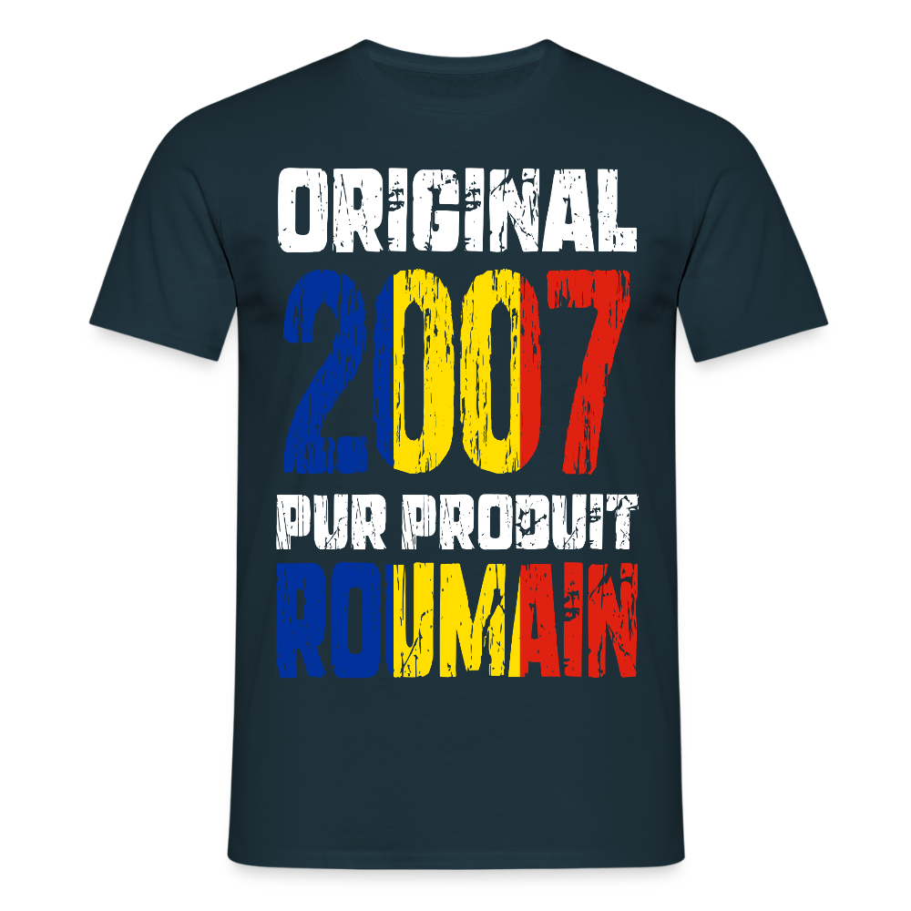 T-shirt Homme - Anniversaire 18 Ans - Original 2007 - Pur produit Roumain - marine