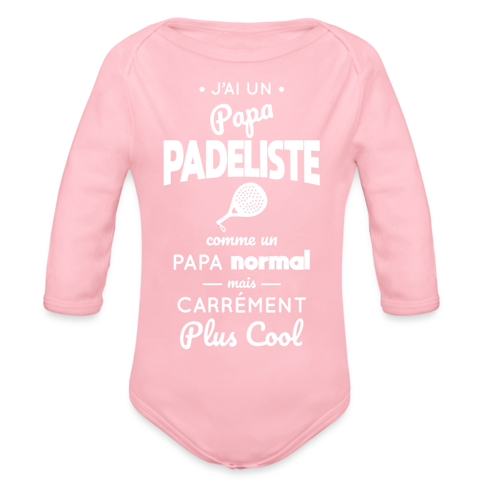 Body Bébé bio manches longues - J'ai un papa padeliste - rose clair