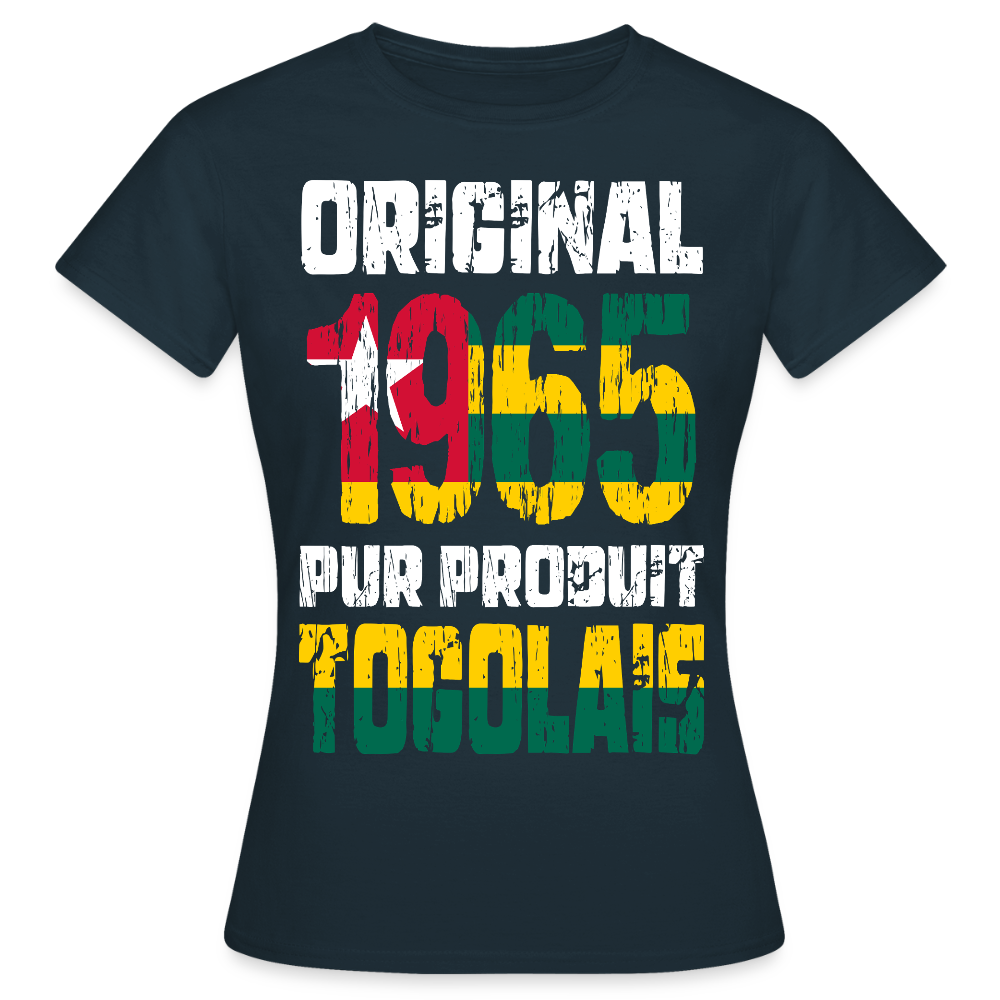 T-shirt Femme - Anniversaire 60 Ans - Original 1965 - Pur produit Togolais - marine