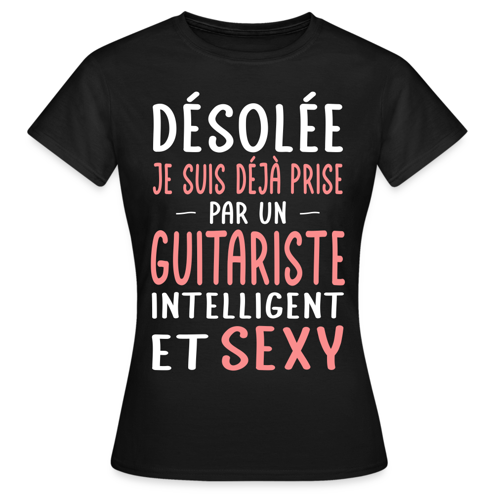 T-shirt Femme - Je suis prise par un guitariste intelligent et sexy - noir