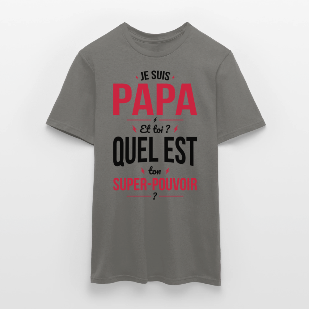 T-shirt Homme - Je suis Papa - Super-pouvoir - gris graphite