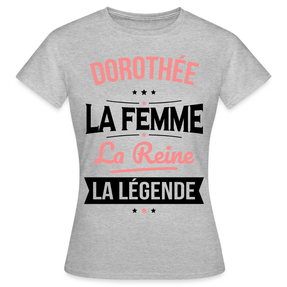 T-shirt Femme - Dorothée - la Femme - la Reine - la Légende - gris chiné