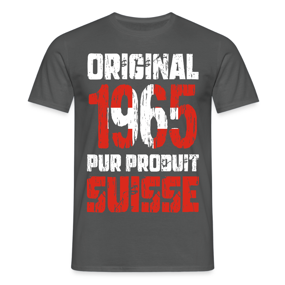 T-shirt Homme - Anniversaire 60 Ans - Original 1965 - Pur produit Suisse - charbon