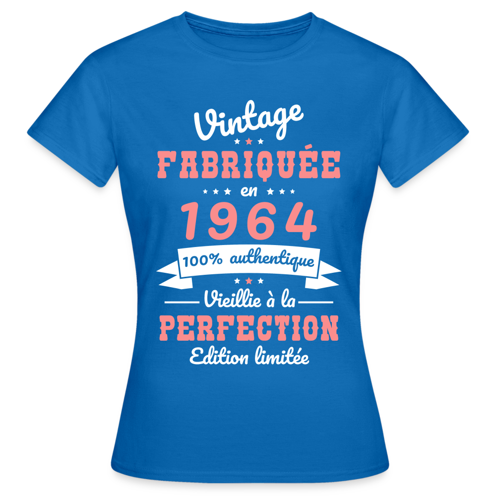 T-shirt Femme - Anniversaire 61 Ans - Vintage Fabriquée en 1964 - bleu royal