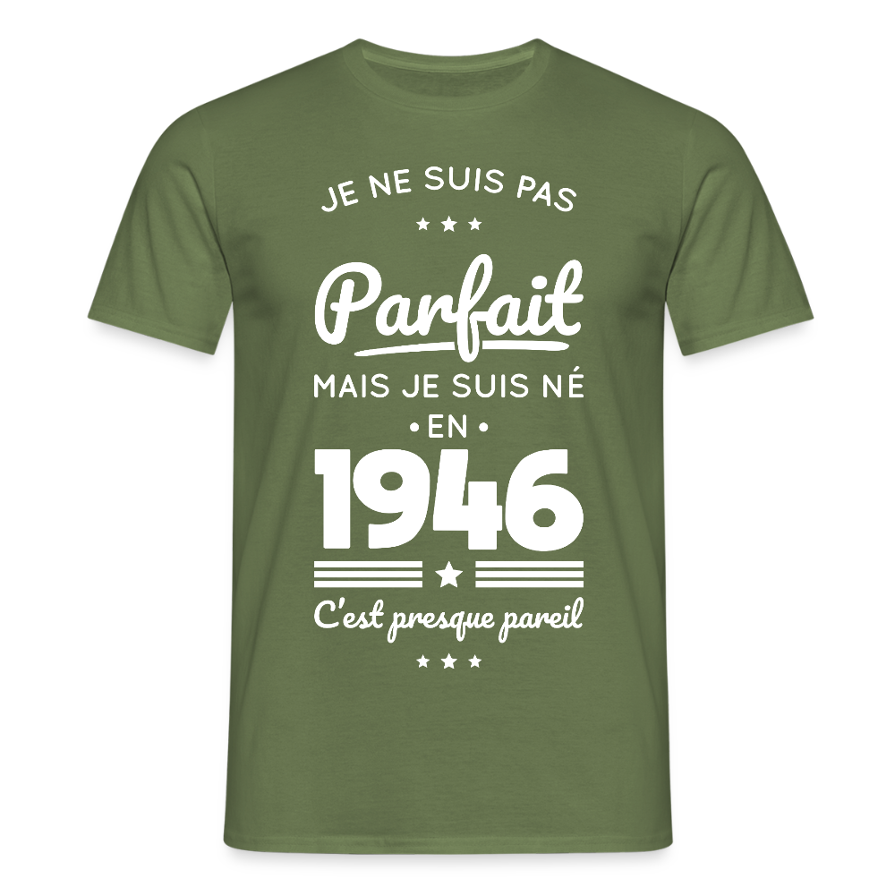 T-shirt anniversaire homme 80 ans – Pas parfait mais né en 1946 - vert militaire