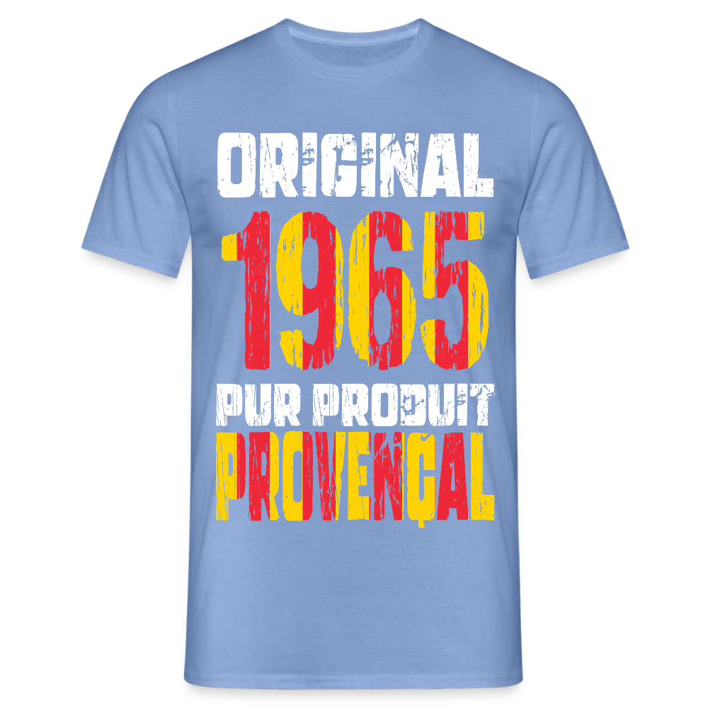 T-shirt Homme - Anniversaire 60 Ans - Original 1965 - Pur produit Provençal - carolina blue