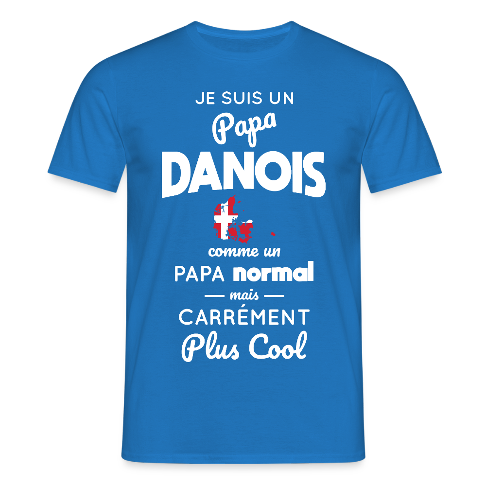 T-shirt Homme - Papa Danois Plus Cool - bleu royal