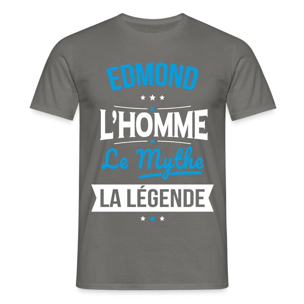 T-shirt Homme - Edmond - l'Homme - le Mythe - la Légende - gris graphite
