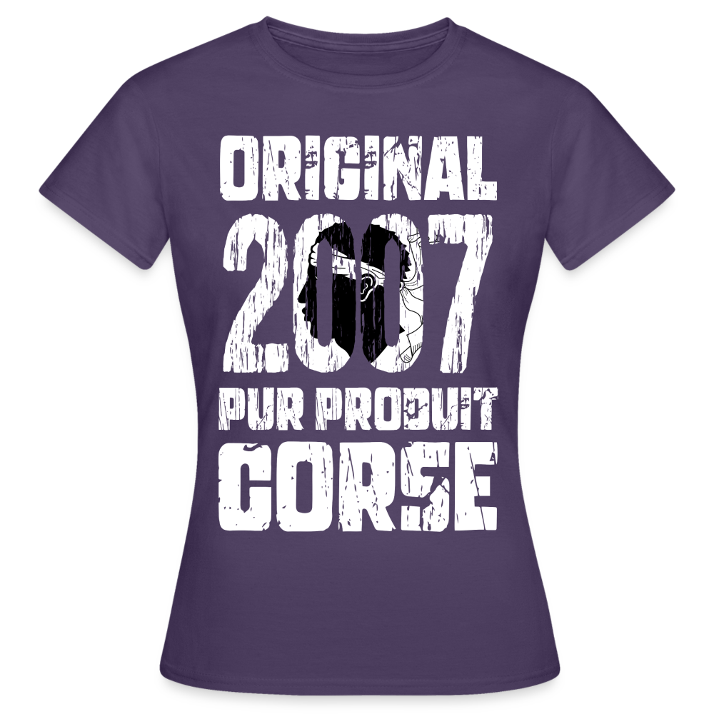 T-shirt Femme - Anniversaire 18 Ans - Original 2007 - Pur produit Corse - violet foncé