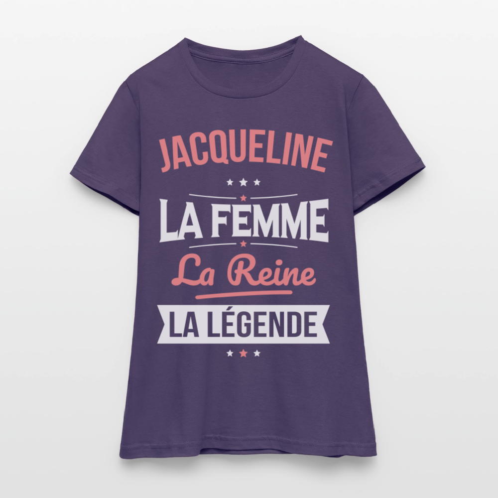 T-shirt Femme - Jacqueline - la Femme - la Reine - la Légende - violet foncé