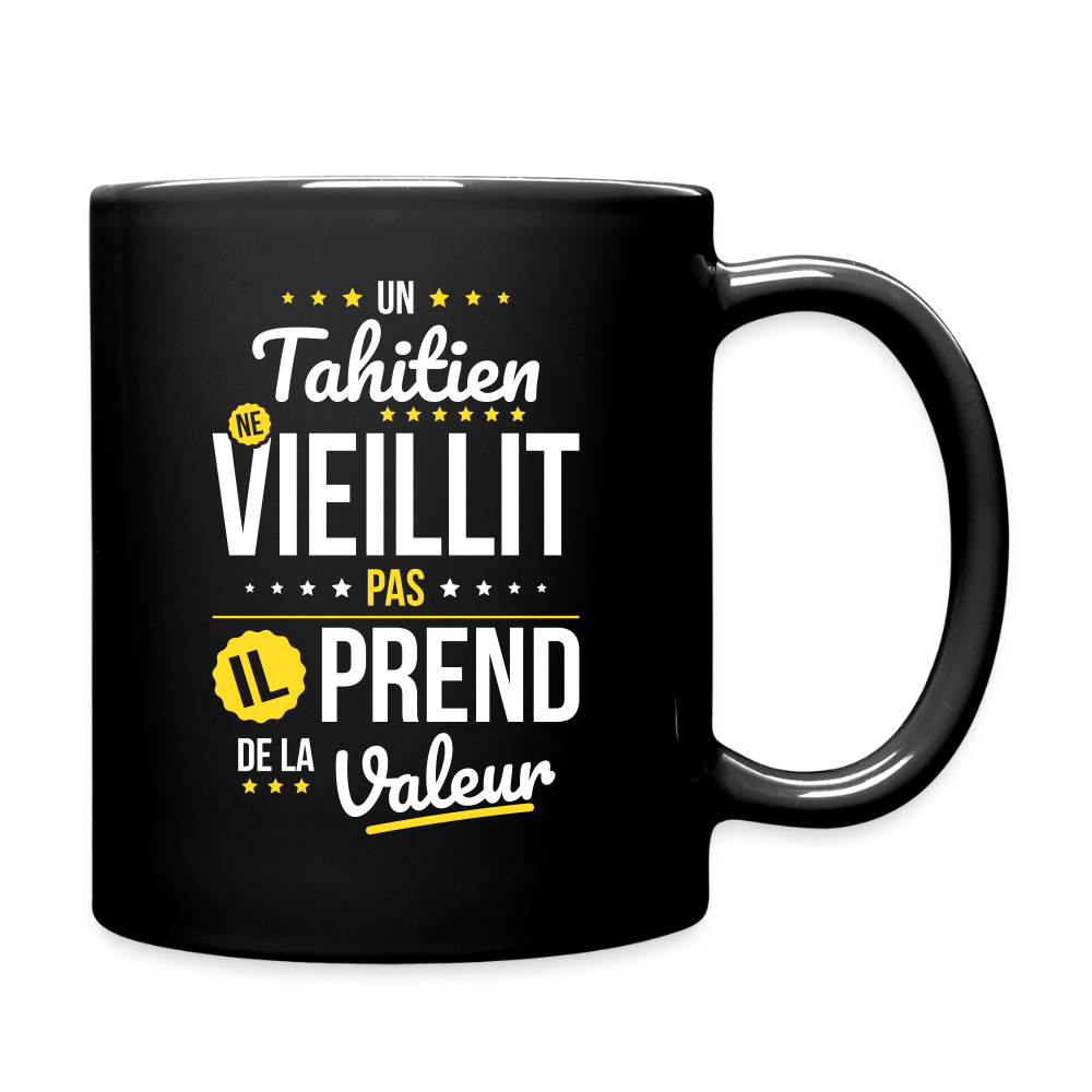 Mug uni - Un Tahitien ne vieillit pas - noir