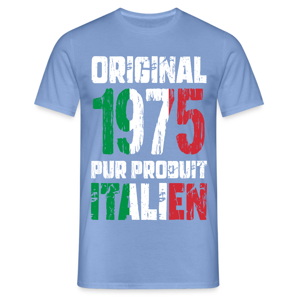 T-shirt Homme - Anniversaire 50 Ans - Original 1975 - Pur produit Italien - carolina blue