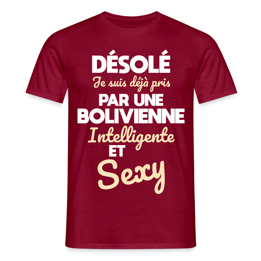 T-shirt Homme - Je suis déjà pris par une Bolivienne intelligente et sexy - rouge brique