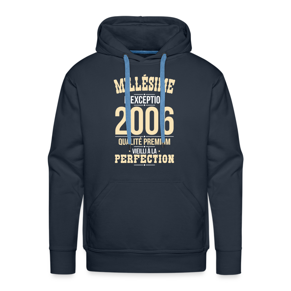 Sweat à capuche Premium Homme - Anniversaire 19 Ans - Millésime 2006 - marine