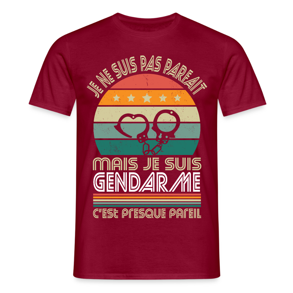 T-shirt Homme - Je ne suis pas parfait mais je suis Gendarme - rouge brique