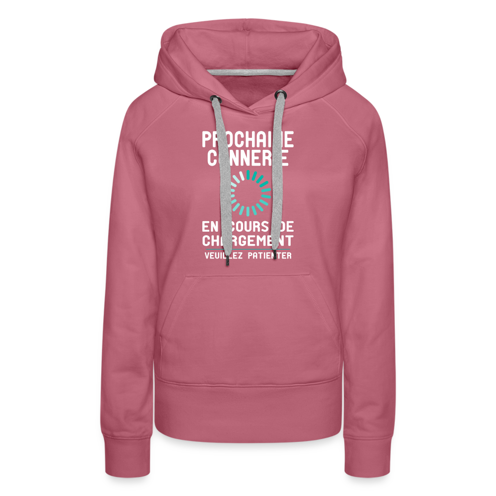 Sweat à capuche Premium Femme - Prochaine connerie en cours de chargement - mauve