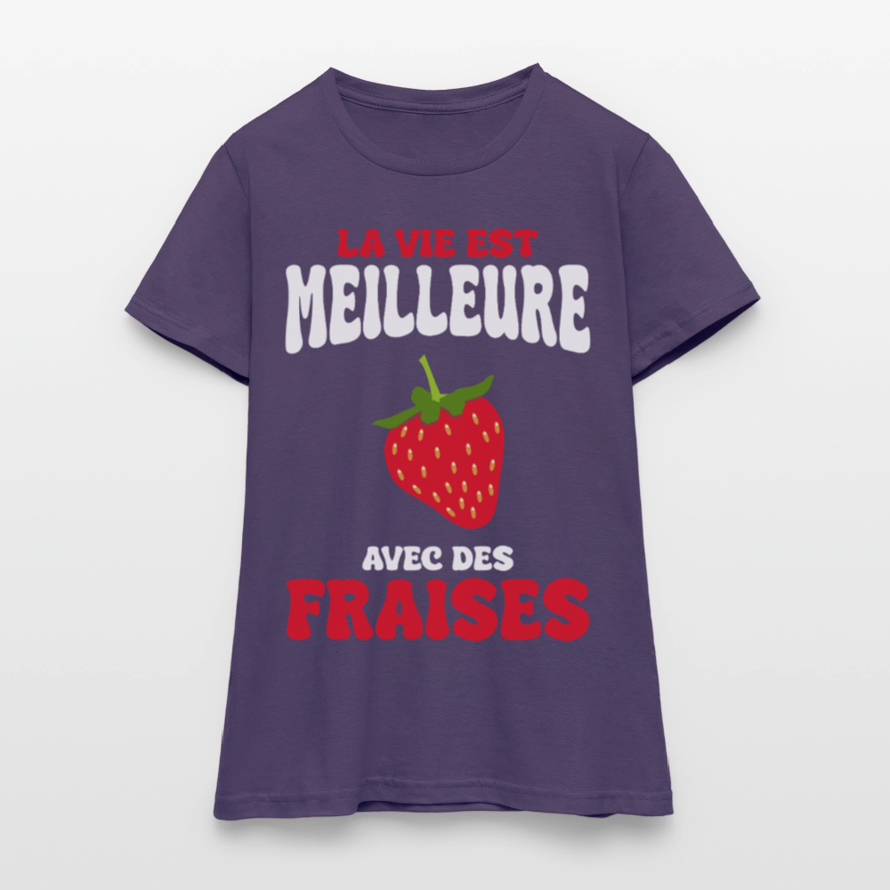 T-shirt Femme - La vie est meilleure avec des fraises - violet foncé