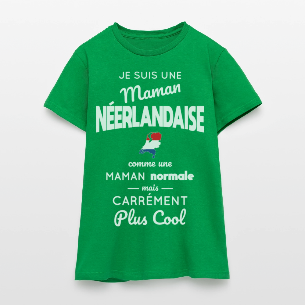 T-shirt Femme - Maman Néerlandaise plus cool - vert