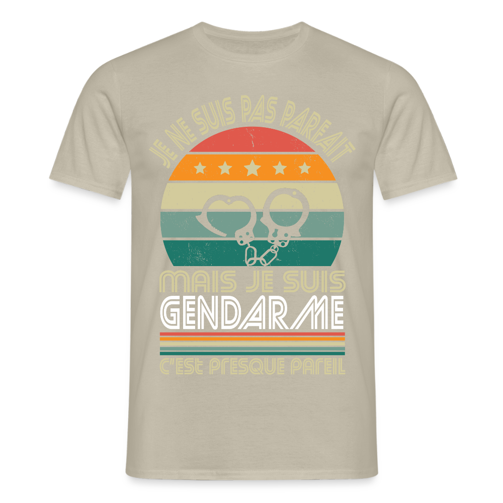 T-shirt Homme - Je ne suis pas parfait mais je suis Gendarme - beige sable