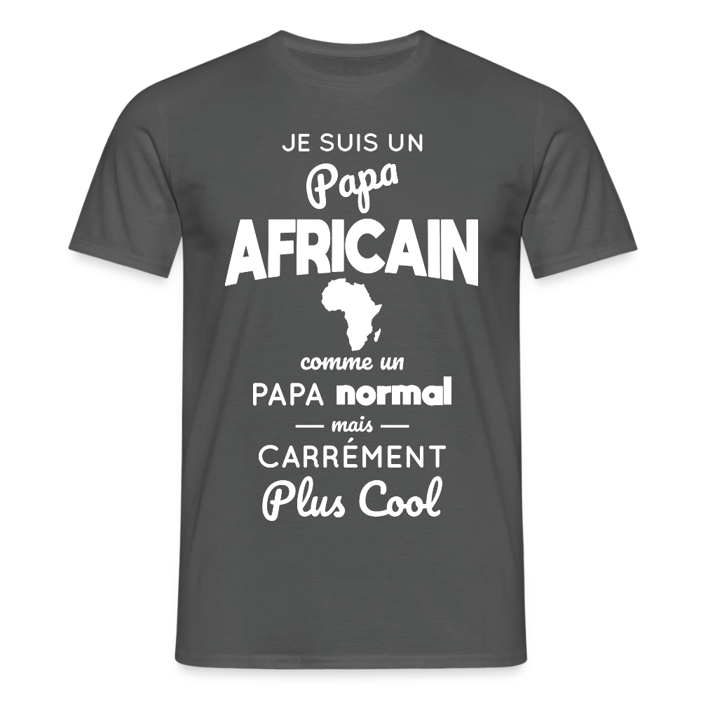 T-shirt Homme - Papa Africain Plus Cool - charbon