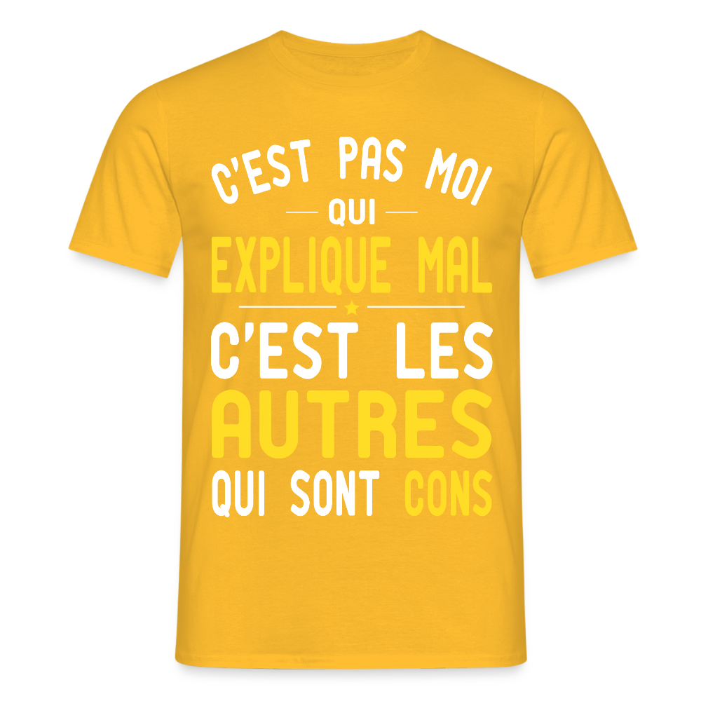 T-shirt Homme - C'est pas moi qui explique mal - jaune