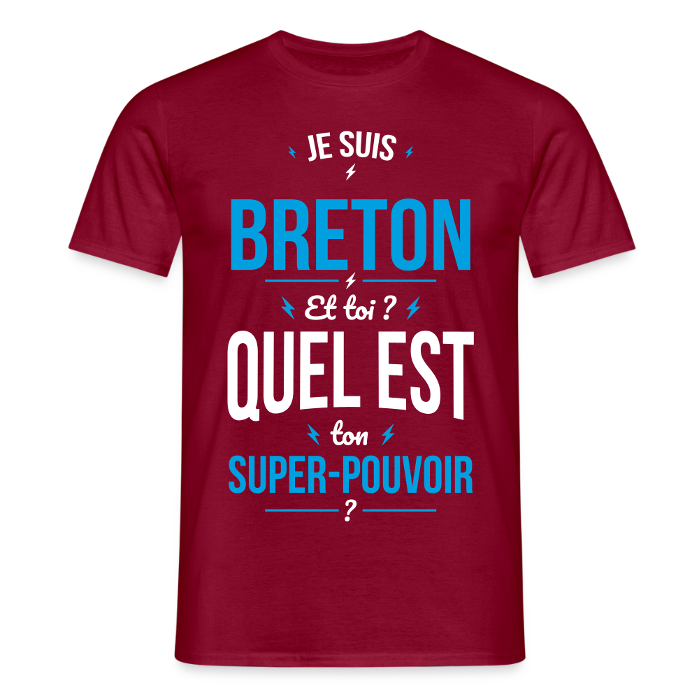 T-shirt Homme - Je suis Breton - Super-pouvoir - rouge brique