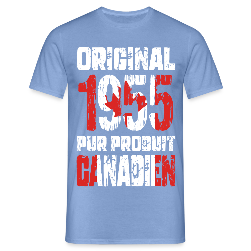 T-shirt Homme - Anniversaire 70 Ans - Original 1955 - Pur produit Canadien - carolina blue