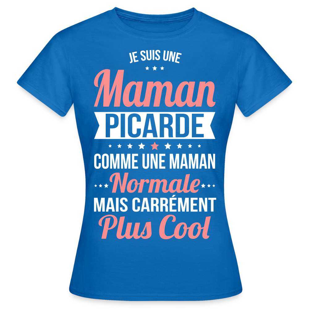 T-shirt Femme - Maman Picarde plus cool - bleu royal