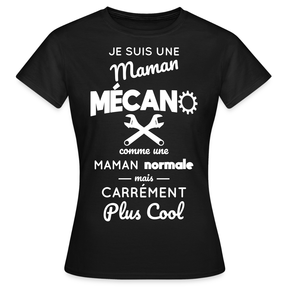 T-shirt Femme - Maman mécano plus cool - noir